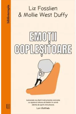 Emotii coplesitoare - Liz Fosslien