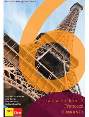 Limba Franceza moderna L2 manual pentru clasa a 6-a