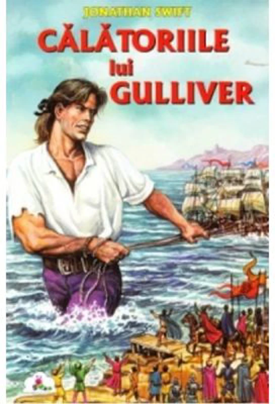 Calatoriile lui Gulliver. Colectia Piccolino - Jonathan Swift