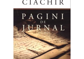 Pagini de jurnal. 2004 - 2019 - Dan Ciachir