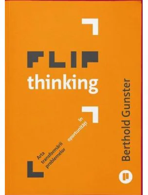 Flip Thinking - Berthold Gunster