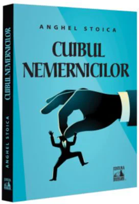 Cuibul nemernicilor - Anghel Stoica