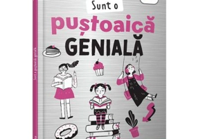 Sunt o pustoaica geniala