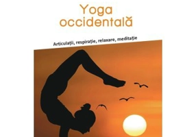 Yoga occidentala. Articulatii, respiratie, relaxare, meditatie - P. V. Marchesseau