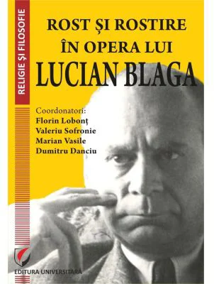 Rost si rostire in opera lui Lucian Blaga