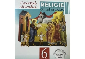 Caietul elevului. Religie cultul ortodox, clasa 6 - Sorina Ciuca