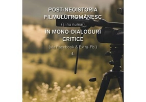Post/neoistoria filmului romanesc (si nu numai) in mono-dialoguri critice (via Facebook & Extra-Fb.). Vol. 4 - Valerian Sava
