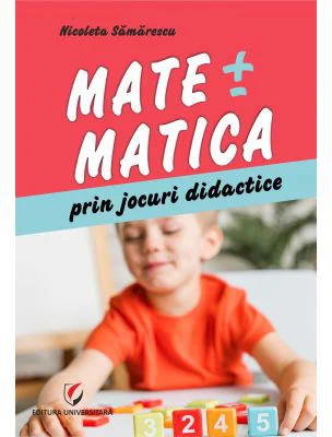 Matematica prin jocuri didactice