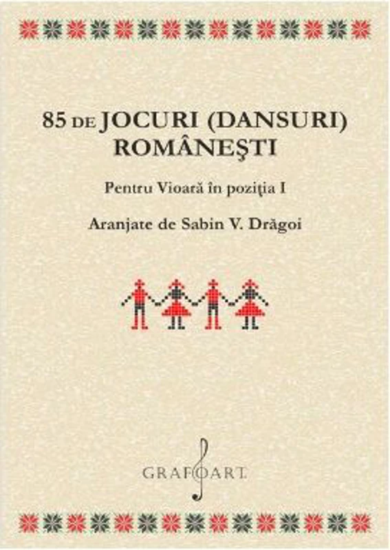 85 de jocuri (dansuri) romanesti pentru vioara