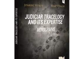 Judiciar tracelogy and its expertise. Monographs - Vitalie Jitariuc, Rusu Vitalie