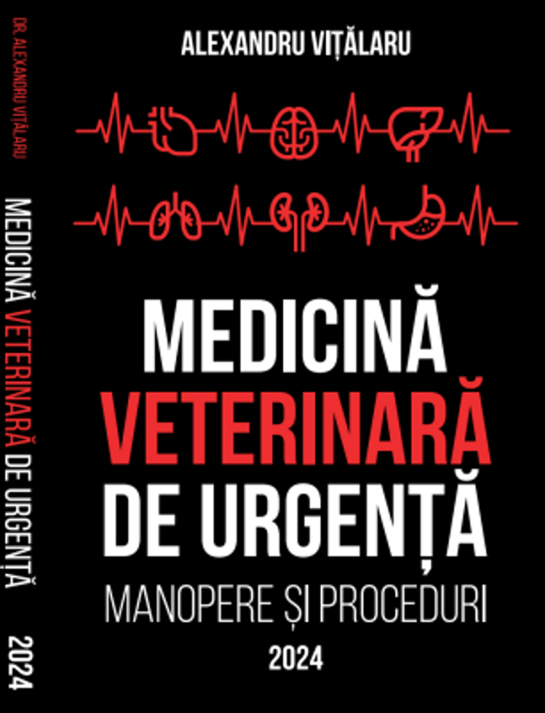 Medicina Veterinara de Urgenta - Bogdan Alexandru Vitalaru
