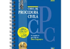 Codul de procedura civila Mai 2024 EDITIE SPIRALATA, tiparita pe hartie alba