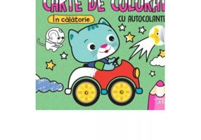 Prima mea carte de colorat cu autocolante. In calatorie