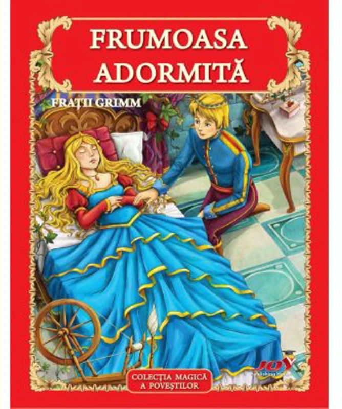 Frumoasa adormita - Fratii Grimm