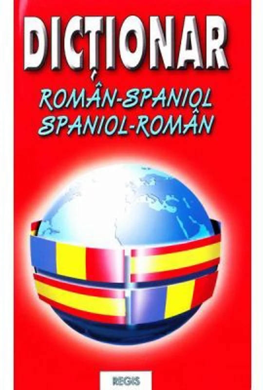 Dictionar roman-spaniol / spaniol-roman - Dan Macarean