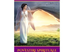 Povestiri spirituale extraordinare pline de talcuri ascunse - Chico Xavier