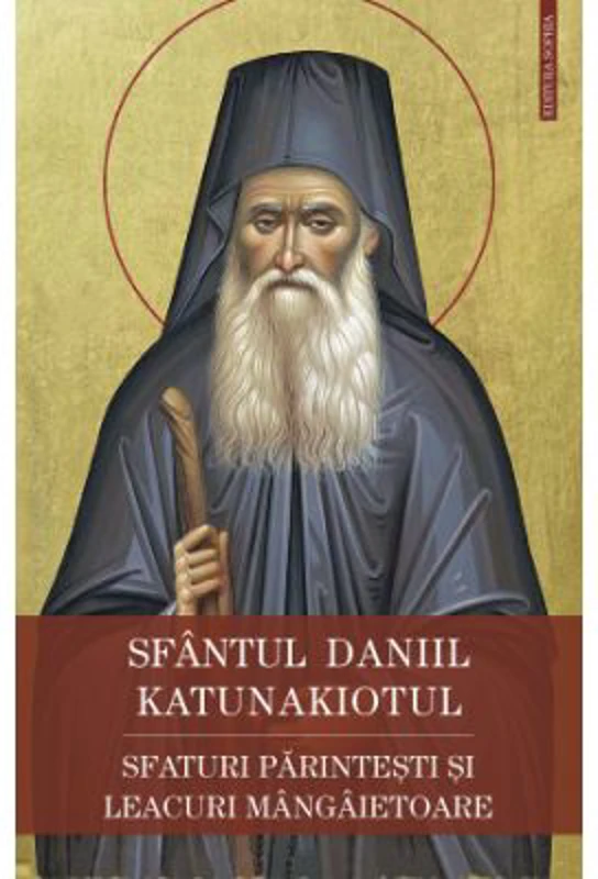 Sfaturi parintesti si leacuri mangaietoare - Sfantul Daniil Katunakiotul