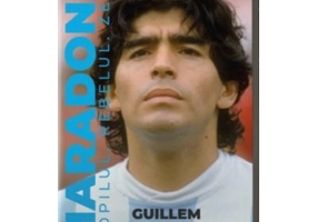 Maradona. Copilul, rebelul, zeul