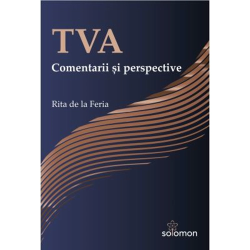 TVA. Comentarii si perspective - Rita de la Feria