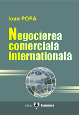 Negocierea comerciala internationala - Ioan Popa