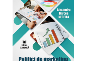 Politici de marketing in afaceri - Alexandru-Mircea Nedelea