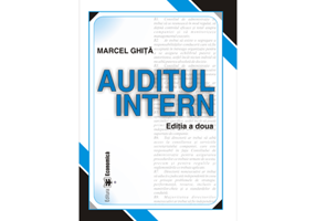 Auditul Intern. Editia a II-a - Marcel Ghita