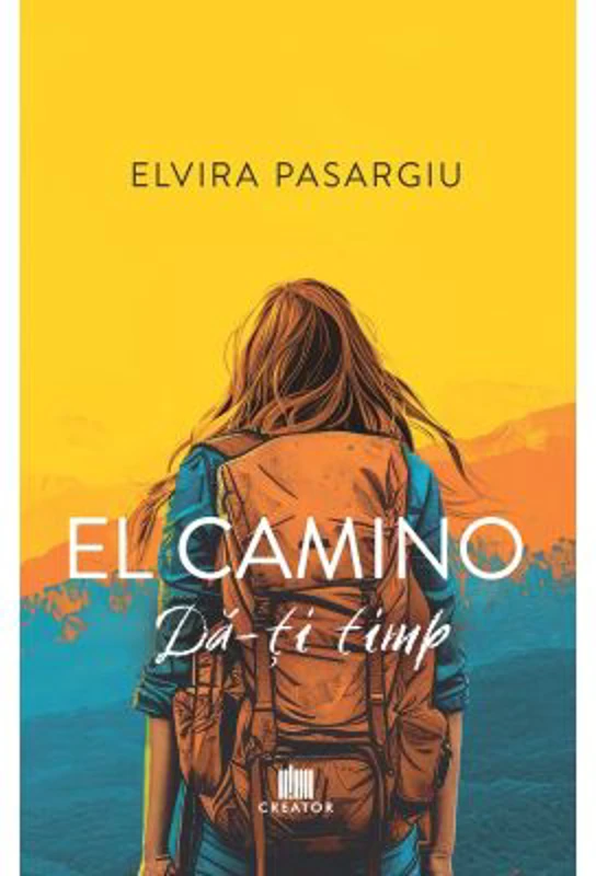 El camino: da-ti timp!