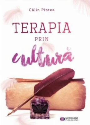 Terapia prin Cultura - Calin Pintea