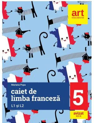 Limba franceza caiet pentru clasa a 5-a L1 si L2