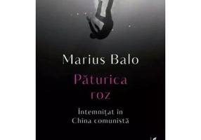 Paturica roz. Intemnitat in China comunista