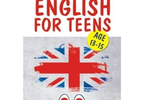 English for Teens. Age 13-15