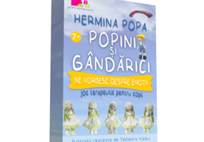 Popini si Gandarici ne vorbesc despre emotii - Hermina Popa