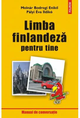 Limba finlandeza pentru tine - Molnar Bodrogi Eniko, Eva Ildiko Palyi