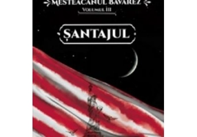 Mesteacanul bavarez Volumul 3. Santajul - Gheorghe Virtosu