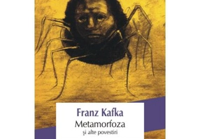 Metamorfoza si alte povestiri - Franz Kafka
