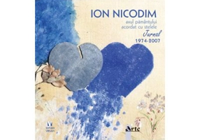Axul pamantului acordat cu stele: jurnal 1974-2007 - Ion Nicodim