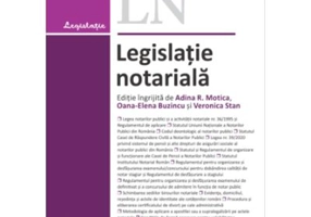 Legislatie notariala. Editia 2024