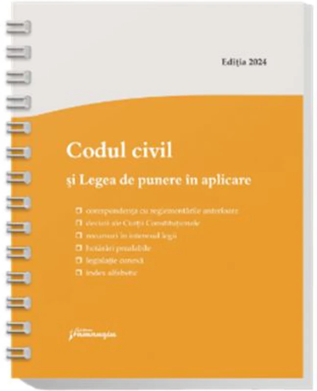 Codul civil si Legea de punere in aplicare. Actualizat la 22 mai 2024
