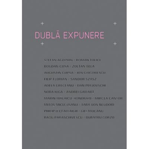 Dubla expunere - Coordonator Roxana Gamart