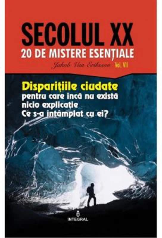 Disparitiile ciudate pentru care inca nu exista nicio explicatie. Ce s-a intamplat cu ei? - Jakob van Eriksson