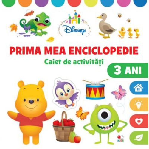 Prima mea enciclopedie. Caiet de activitati 3 ani - Disney