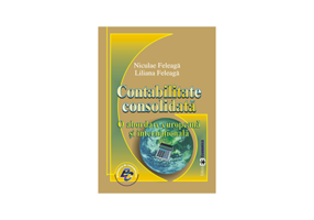 Contabilitate consolidata. O abordare europeana si internationala - Niculae Feleaga, Liliana Feleaga
