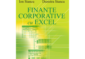 Finante corporative cu Excel - Dumitra Stancu, Ion Stancu