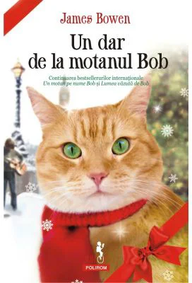 Un dar de la motanul Bob