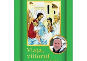 Viata, viitorul umanitatii