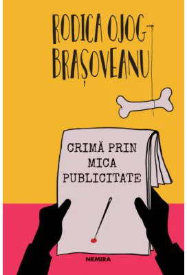 Crima prin mica publicitate (paperback) - Rodica Ojog-Brasoveanu