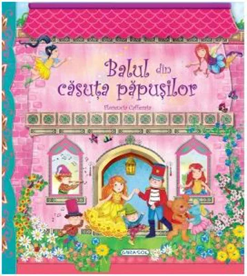 Balul din Casuta Papusilor
