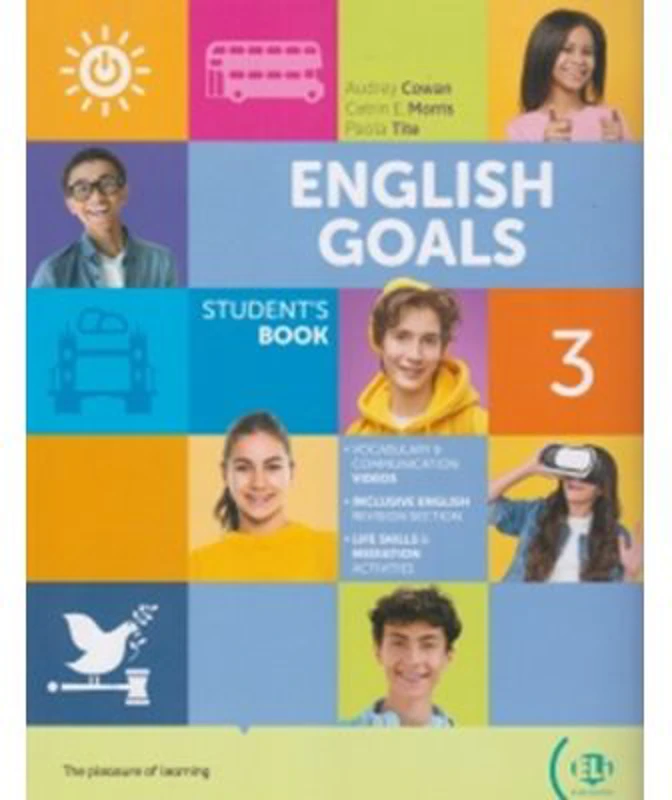 English goals 3 - Student s book, level A2 - Paola Tite