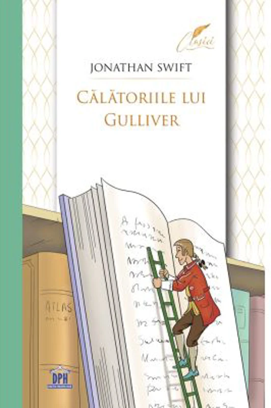 Roman Calatoriile lui Gulliver - Jonathan Swift