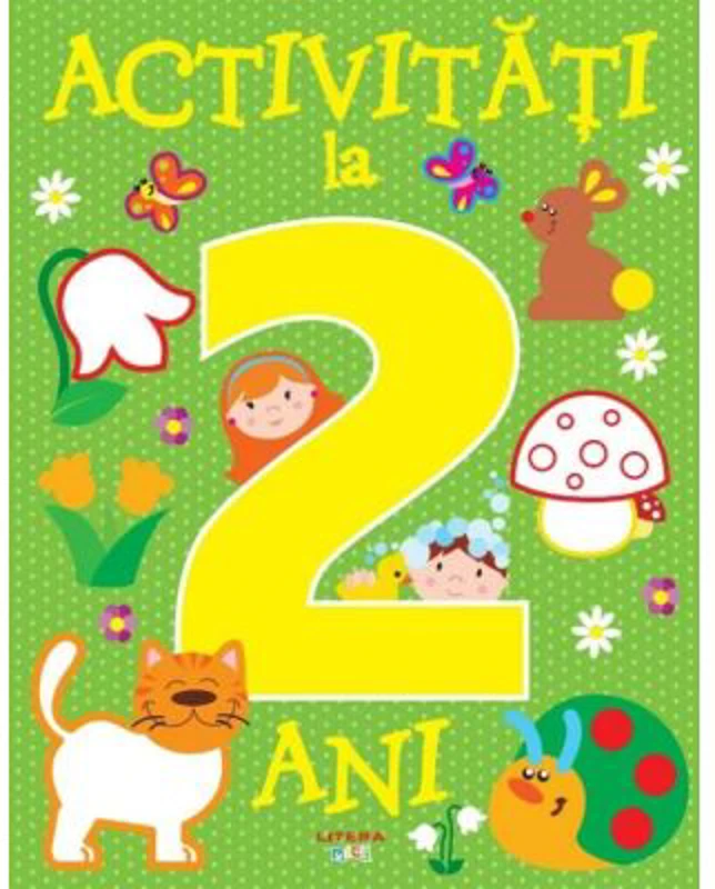 Activitati la 2 ani
